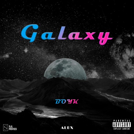 Galaxy | Boomplay Music