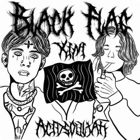 BLACK FLAG ft. Acid Souljah | Boomplay Music