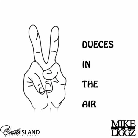 Dueces In the Air | Boomplay Music