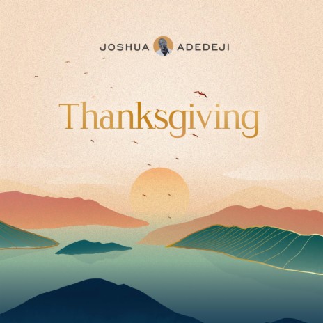 Thanksgiving | Boomplay Music