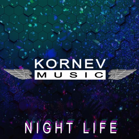 Night Life | Boomplay Music