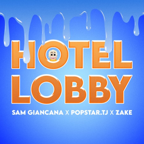 Hotel Lobby ft. popstar.TJ & Zake | Boomplay Music