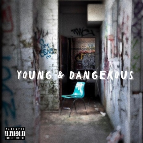 YOUNG & DANGEROUS (feat. JP Beatz)