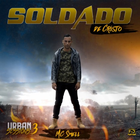 Soldado de Cristo ft. Mc Smell