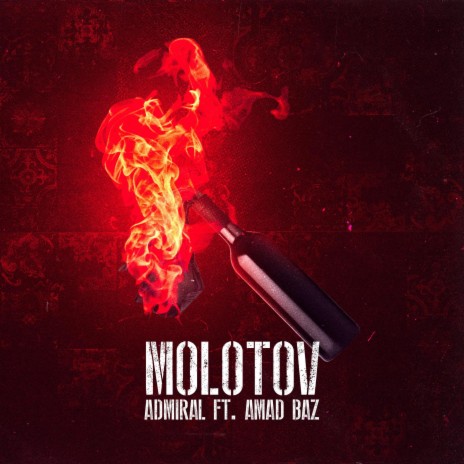 Molotov ft. Amad Baz | Boomplay Music