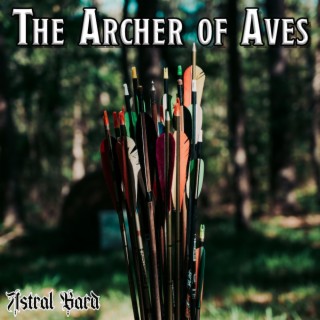 The Archer of Aves