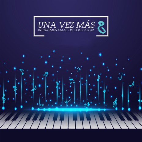 GRACIAS POR EL RECUERDO ft. Su Piano y Su Orquesta