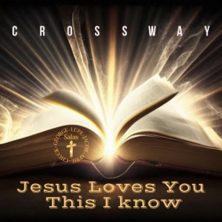 Jesus Loves You This I Know lyrics | Boomplay Music