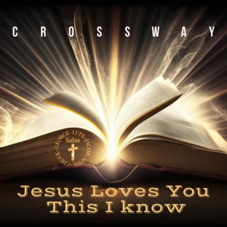 Jesus Loves You This I Know | Boomplay Music