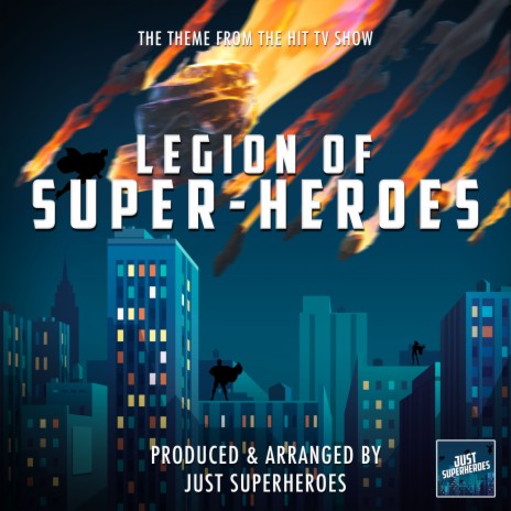 Legion Of Super-Heroes Main Theme (From Legion Of Super-Heroes) | Boomplay Music