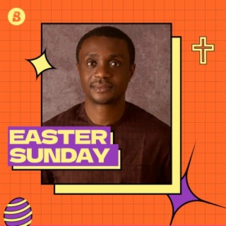 Easter Sunday Playlist