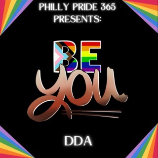 Be You(Philly Pride 365 Anthem)