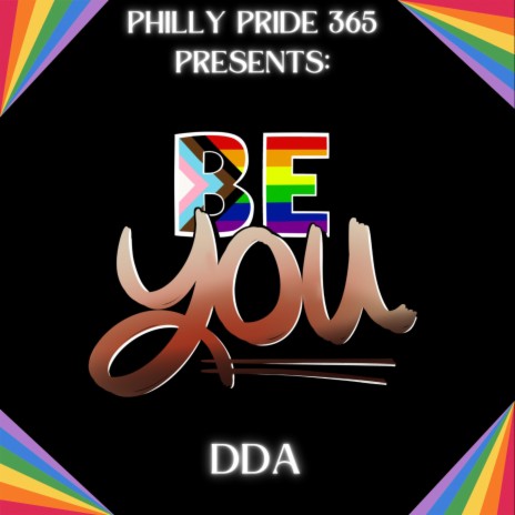 Be You(Philly Pride 365 Anthem)