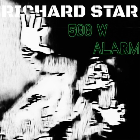 500 W Alarm | Boomplay Music