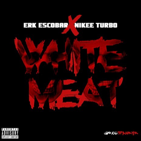 White Meat ft. NikeTurbo