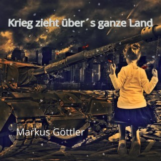 Krieg zieht über’s ganze Land (Radio Mix)