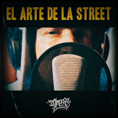 EL ARTE DE LA STREET | Boomplay Music