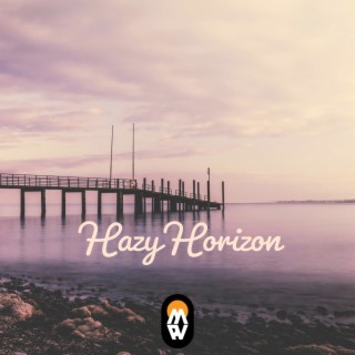 Hazy Horizon