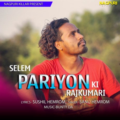 Selem Pariyon Ki Rajkumari | Boomplay Music