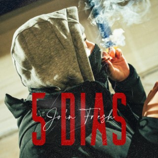 5 Días