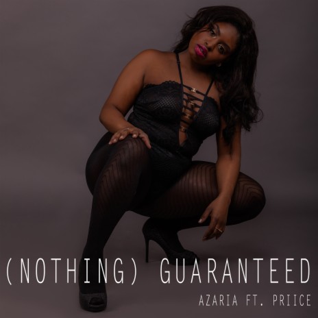 (Nothing) Guaranteed ft. Priice | Boomplay Music