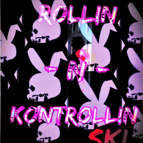 Rollin -n- Kontrollin (Radio Edit)