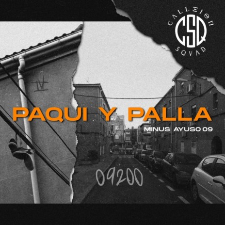 Paqui y Palla ft. AYUSO.09 | Boomplay Music