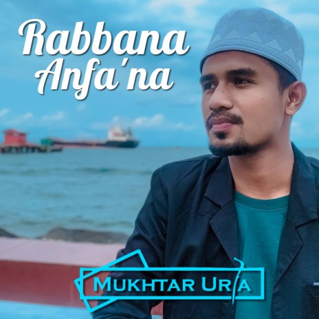 Rabbana Anfa'na | Boomplay Music