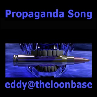 Propaganda Song