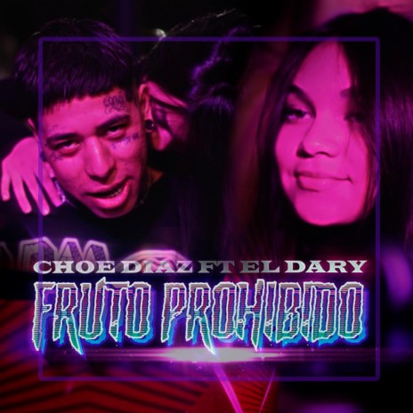 Fruto Prohibido ft. El Dary | Boomplay Music