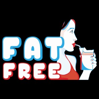 FAT FREE