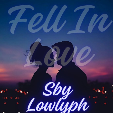 Fell In Love | Boomplay Music