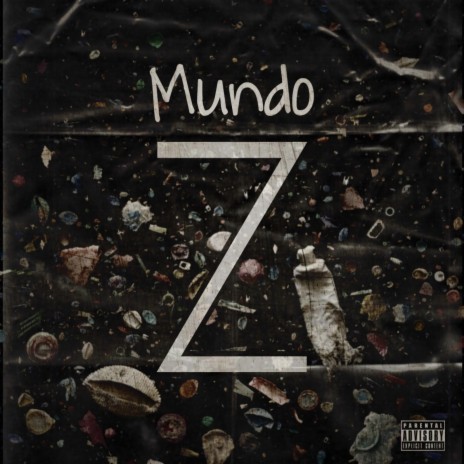 Mundo Z | Boomplay Music