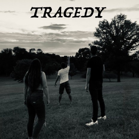 Tragedy ft. Hannah Welmers & Evan Drake | Boomplay Music