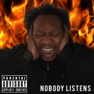 Nobody Listens