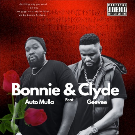 Bonnie & Clide ft. Geevee | Boomplay Music