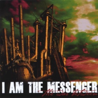 I Am the Messenger