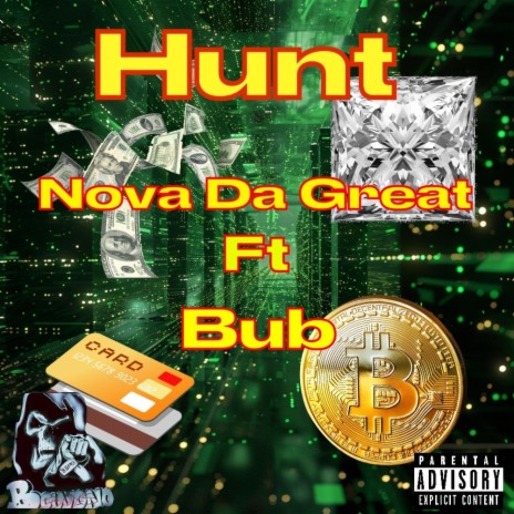 Hunt ft. Bub | Boomplay Music