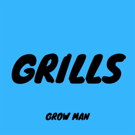 Grills | Boomplay Music
