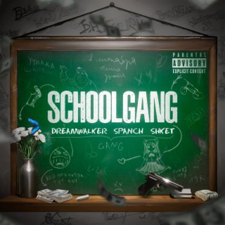 SchoolGang