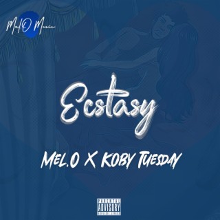 Ecstasy ft. Koby Tuesday lyrics | Boomplay Music
