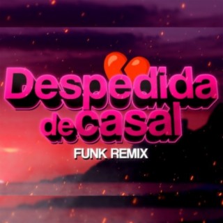 BEAT DɆSPɆDIDA DE CASȺL (FUNK REMIX)