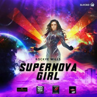 Supernova Girl lyrics | Boomplay Music