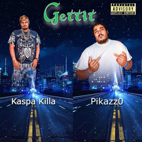 Gettit (feat. Pikazz0) | Boomplay Music