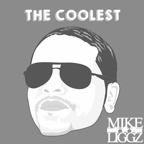 The Coolest | Boomplay Music