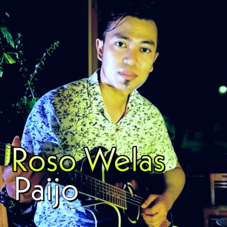 Roso Welas | Boomplay Music