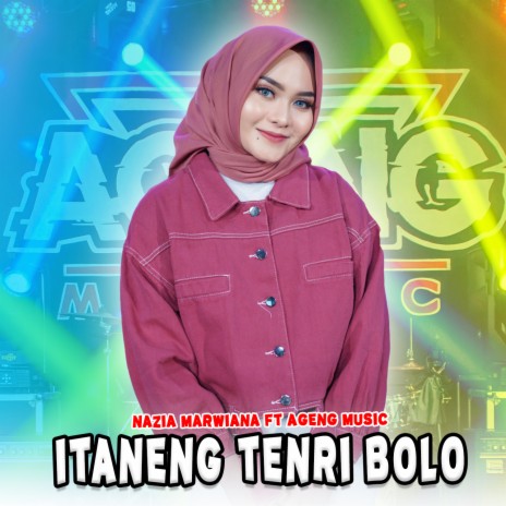 Itaneng Tenri Bolo ft. Ageng Music | Boomplay Music