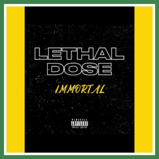 LETHAL DOSE lyrics | Boomplay Music