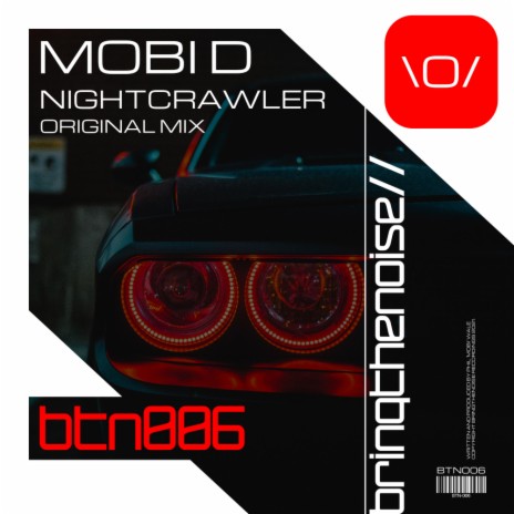 Nightcrawler (Original Mix)