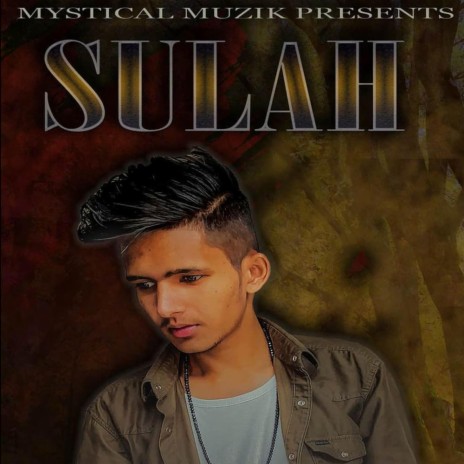 SULAH | Boomplay Music